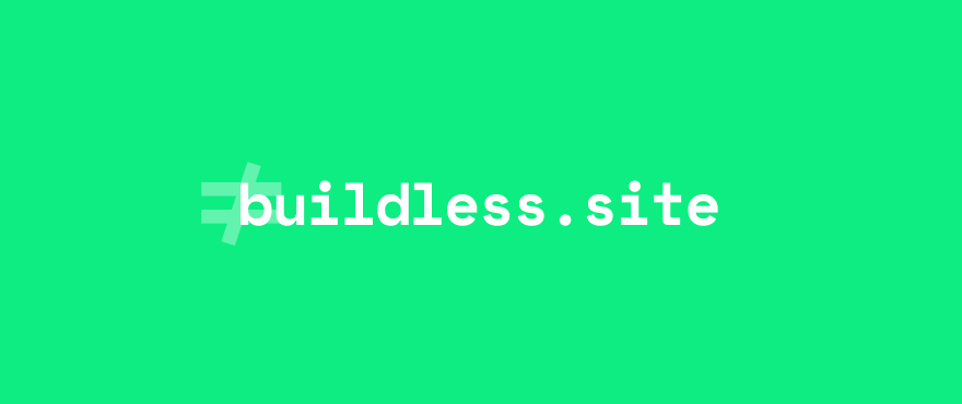 Cover Image for How Buildless is Possible Today