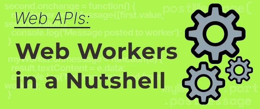 Cover Image for Web Workers in a Nutshell